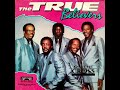 The True Believers - Keep The Faith