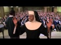 Sister Act Oh Happy Day HD