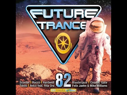 Future Trance Vol. 82 (2017) (CD03) Remixed By CJ Stone