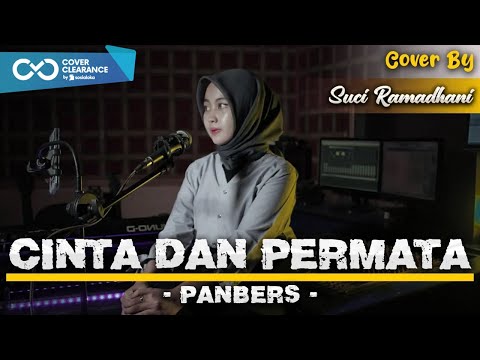 Cinta Dan Permata - Panbers | Cover by Suci Ramadhani