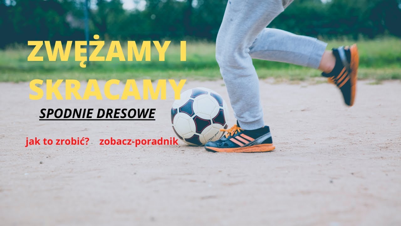 spodnie dresowe -zwężanie i skracanie