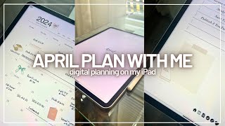 APRIL 2024 MONTHLY DIGITAL PLAN WITH ME ✍