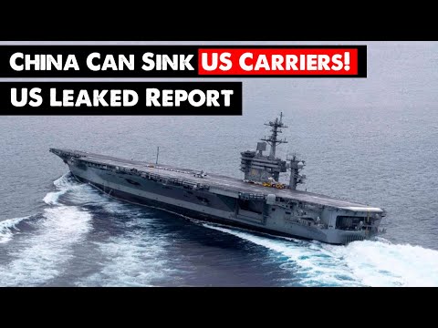 China Can sink all US carriers in 20 minutes? US Leaked Report