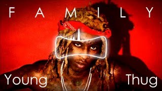 Young Thug - Family (Instrumental)