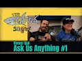 The Pontius Show - Ask Us Anything #1 - Viewer Q&A