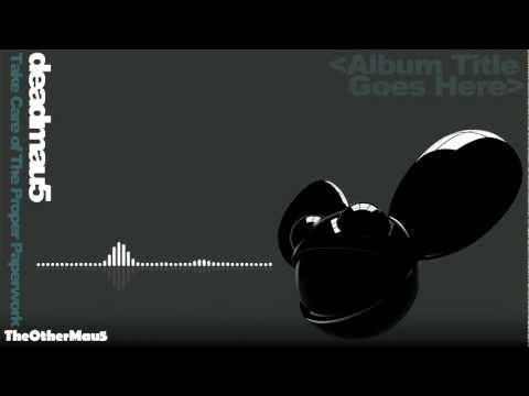 Deadmau5 - Take Care of the Proper Paperwork 1080p || HD