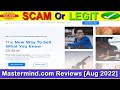 Mastermind.com Reviews (Aug 2022) [ with 100% Proof ] SCAM or LEGIT ? Mastermind Website Reviews