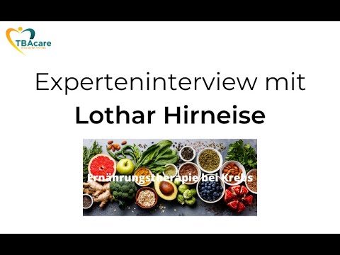 , title : 'Interview mit Lothar Hirneise - Ernährung bei Krebs'
