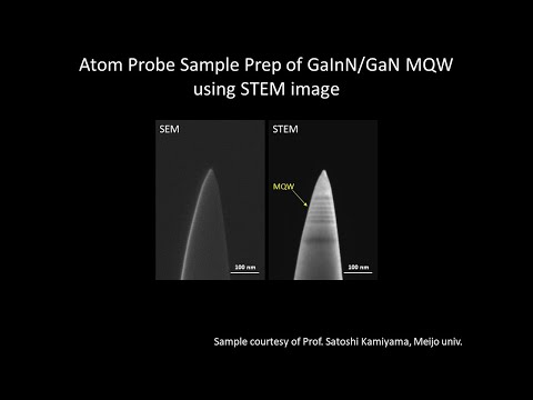 [Materials] Atom Probe Sample Prep of GaInN/GaN MQW using STEM image