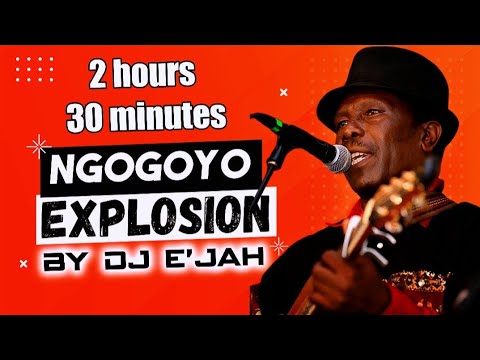 🔥🎶 Ultimate 2 Hours 30 Minutes Ngogoyo Mix | Timeless Kikuyu Bangers 🎸💃🥁 DJ E’JAH 🎧🔥
