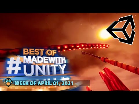 BEST OF MADE WITH UNITY #122 - Week of April 1, 2021