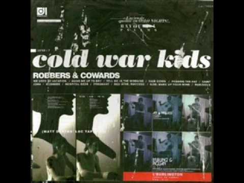 Cold War Kids - Rubidoux