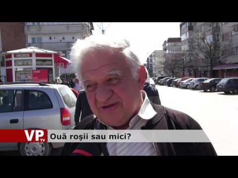 Ouă roşii sau mici?