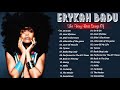 Erykah Badu Greatest Hits Full Album 2021 Erykah Badu Best Songs