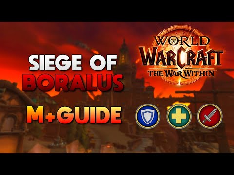 Siege Of Boralus | M+ Dungeon Guide | The War Within
