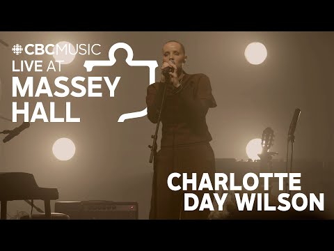 Live at Massey Hall: Charlotte Day Wilson