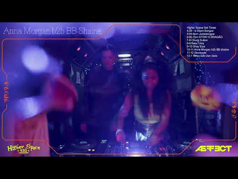 AE362 | Anna Morgan b2b BB Shaine | Higher Space 420 Takeover