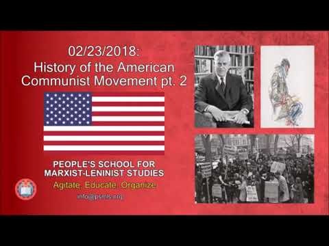 American Communist Movement (pt. 2/5) ─ PSMLS Audio