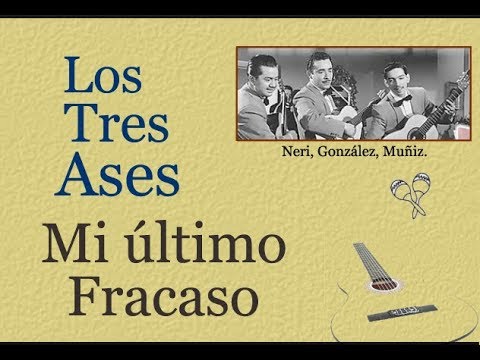 Mi Ultimo Fracaso - Los Panchos
