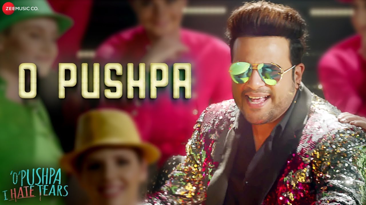 O Pushpa Lyrics | O Pushpa I Hate Tears | Krishna Abhishek, Karthik Jayaram | Krushna Abhishek | Ramji Gulati