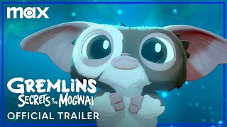 Gremlins: Secrets of the Mogwai | Official Trailer | Max