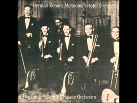 I'm Doin' What I'm Doin' For Love (1927-29) - HERMAN KENIN