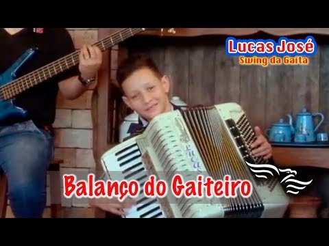 BALANÇO DO GAITEIRO - Lucas José