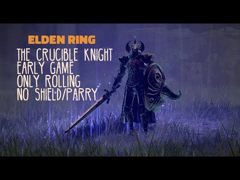 How to beat Crucible Knight easily without Shield and Parry | Elden Ring