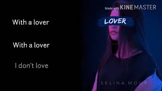 Selina Mour - Lover (lyrics)
