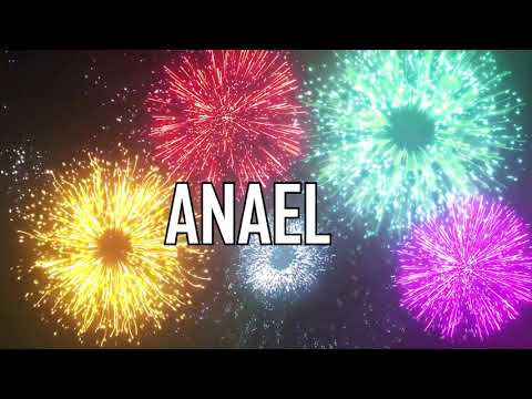 JOYEUX ANNIVERSAIRE ANAEL !