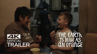 THE EARTH IS BLUE AS AN ORANGE Official Trailer (2020)