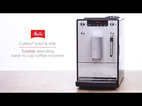 Caffeo® Solo® & Milk - Tutorial: descaling bean to cup coffee machine