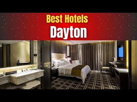 Best Hotels in Dayton