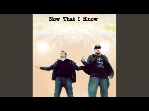 Now That I Know (feat. reper outlaw)