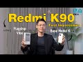 Redmi K90 (First Impression)