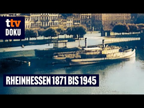 Rheinhessen 1871 bis 1945 (GESCHICHTE DOKU auf Deutsch, Historische Doku, Deutsche Geschichte)