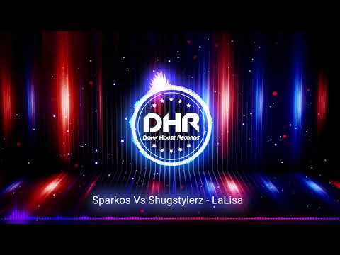 Sparkos Vs Shugstylerz - LaLisa - DHR