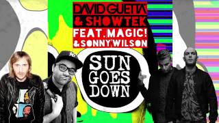 David Guetta, Showtek feat. Magic! &amp; Sonny Wilson - Sun Goes Down (Original Mix)