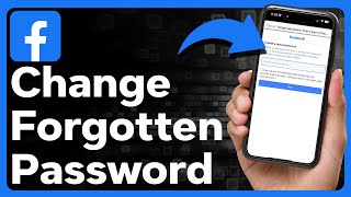 How To Change Facebook Password If Forgotten