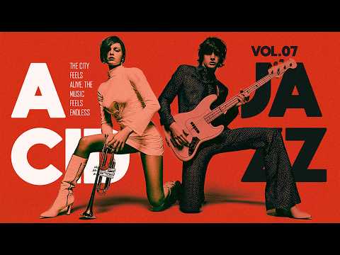 The Best Acid Jazz Instrumentals Vol.7 | Jazzy Funk Grooves for Productive Mood