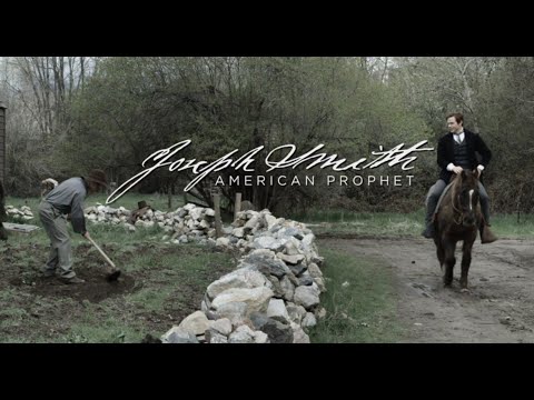 Joseph Smith  American Prophet