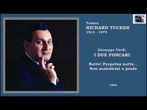 Tenore RICHARD TUCKER - I due Foscari  “Notte! Perpetua notte…Non maledirmi o prode” (1964)