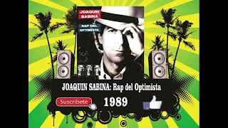 Joaquin Sabina - Rap del Optimista (Radio Version)