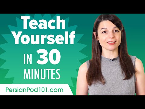 Learn Persian in 30 Minutes - How to Teach Yourself Persian