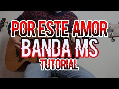 Por Este Amor - Banda MS