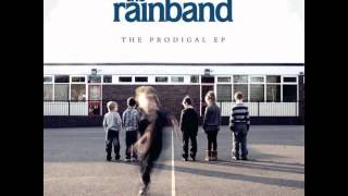 The Rainband - Headlong