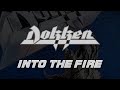Dokken - Into The Fire (Lyrics) Official Remaster
