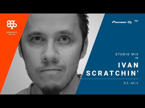 Ivan Scratchin'  (megapolis 89.5 fm программа Re-Mix) /breaks/ @ Pioneer DJ TV | Moscow