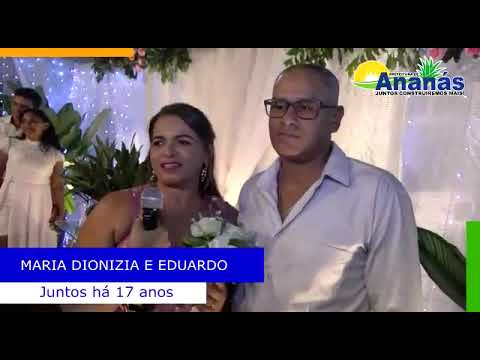 PREFEITURA DE ANANÁS REALIZA CASAMENTO COMUNITÁRIO CIVIL