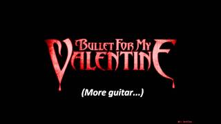 Bullet For My Valentine-Bittersweet Memories (Lyrics)